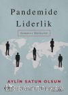 Pandemide Liderlik & Zamansız Söyleşiler