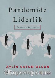 Pandemide Liderlik <br /> Zamansız Söyleşiler