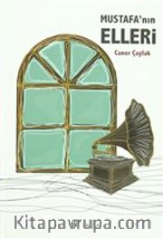 Mustafa'nın Elleri
