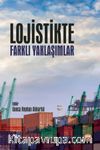 Lojistikte Farklı Yaklaşımlar