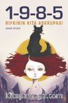 1-9-8-5 Rıfkı’nın Kıta Aşkrupası 