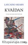 Kvaidan & Tuhaf Şeylere Dair Öyküler