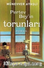 Pertev Bey'in Torunları