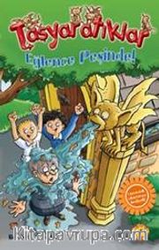 Taşyaratıklar / Eğlence Peşinde