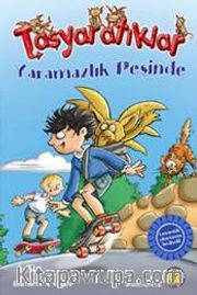 Taşyaratıklar / Yaramazlık Peşinde