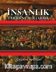 İnsanlık Tarihine Yolculuk