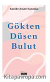 Gökten Düşen Bulut 