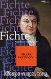 Fichte & Kantçılar ve Kant Karşıtları