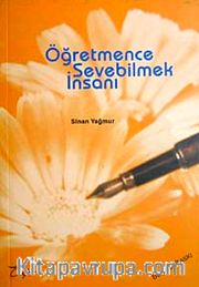 Öğretmence Sevebilmek İnsanı