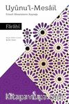 Uyunu'l-Mesail & Felsefi Meselelerin Kaynağı