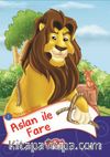 Aslan İle Fare / Masallar Ülkesi -1