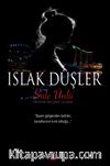 Islak Düşler