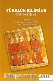 Türklük Bilimine Genç Bakışlar