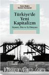Türkiye'de Yeni Kapitalizm & Siyaset, Din ve İş Dünyası
