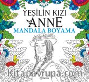 Yeşilin Kızı Anne Mandala Boyama