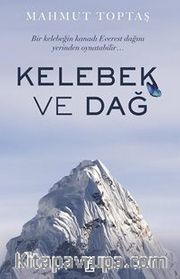 Kelebek ve Dağ