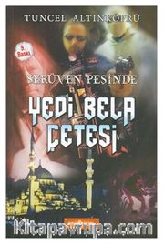 Yedi Bela Çetesi / Serüven Peşinde 7