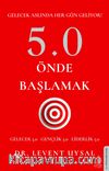 5.0 Önde Başlamak 