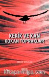 Kekik ve Kan Kokan Topraklar