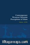 Contemporary Western Christian Perceptions Of Islam