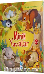 Minik Yuvalar