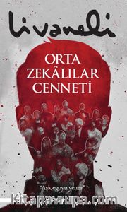 Orta Zekalılar Cenneti