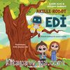 Akıllı Robot Edi