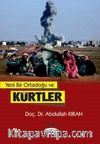 Yeni Bir Ortadoğu ve Kürtler