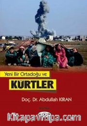 Yeni Bir Ortadoğu ve Kürtler