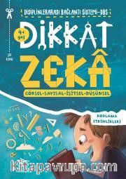 Dikkat Zeka 4+ Yaş - Disiplinler Arası Bağlantı Sistemi (DBS)