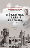 Mükemmel Tarih-i Fergana (1560-1860)