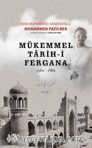 Mükemmel Tarih-i Fergana (1560-1860)