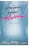 Yüreğimin Kalemi Meçhulistan