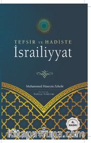 Tefsir ve Hadiste İsrailiyyat 