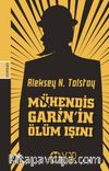 Mühendis Garin’in Ölüm Işını