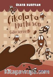 Çikolata Mutlu Son / Gıda Serisi 4