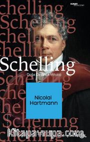 Schelling <br /> Doğa, Özgürlük, Mitoloji