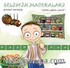 Salata Yapan Çocuk / Selim'in Maceraları 1