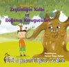 Zeytinliğin Kalbi ve Doğanın Koruyucuları