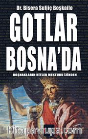 Gotlar Bosna'da