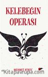 Kelebeğin Operası