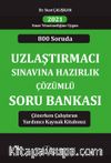 80 Soruda 2021 Sınav Yönetmeliğine Uygun Uzlaştırmacı Sınavına Hazırlık Çözümlü Soru Bankası