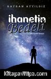 İhanetin Bedeli