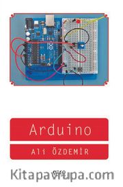 Arduino <br /> Yazılım-Kodlama-Robotik 