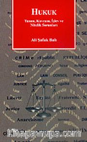 Hukuk/Tanım, Kavram, İşlev ve Nitelik Sorunları