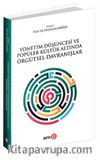 Yönetim Düşüncesi ve Popüler Kültür Altında Örgütsel Davranışlar