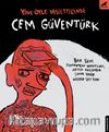 Yine Öyle Hissettiğinde