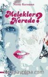 Melekler Nerede?