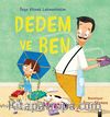 Dedem ve Ben