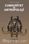 Cumhuriyet ve Antropoloji  